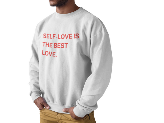 Self-Love Unisex Sweatshirt